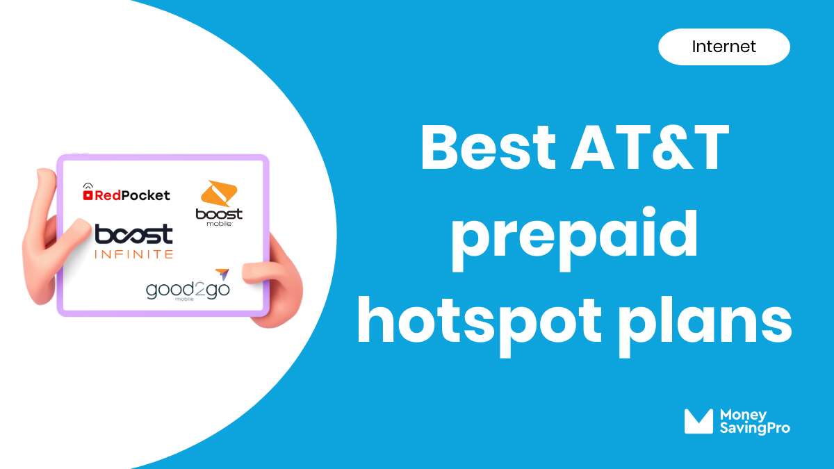 Best Value AT&T Prepaid Hotspot Plans In 2024 - MoneySavingPro