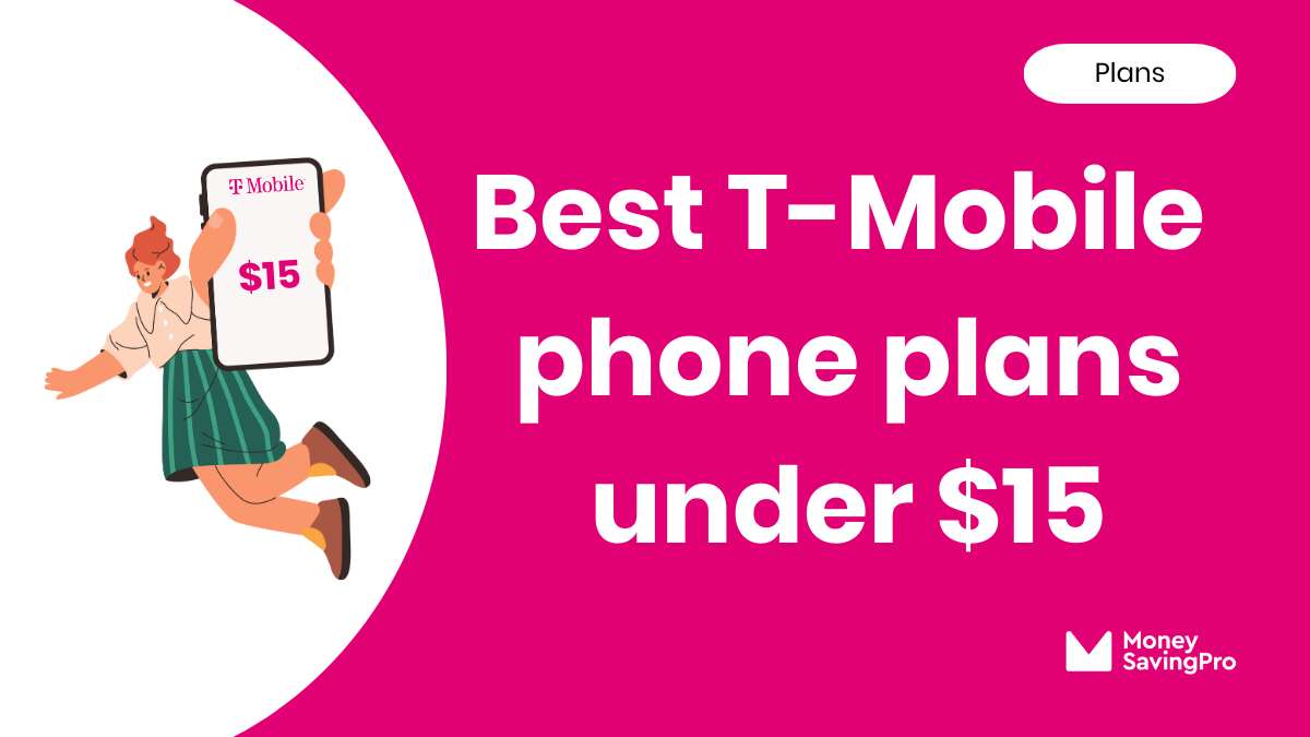 T-Mobile Prepaid $15 Per Line Plans - MoneySavingPro