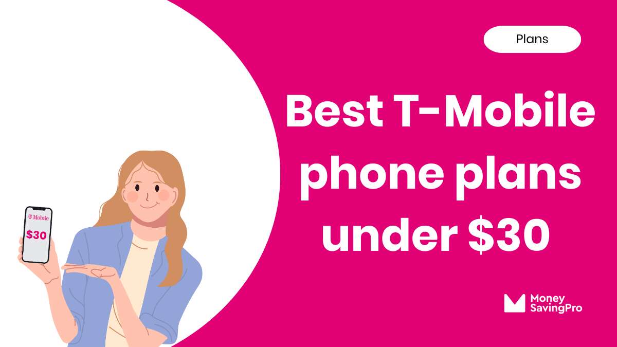 T-Mobile Prepaid $30 Per Line Plans - MoneySavingPro