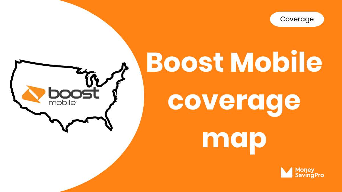 Boost Mobile Coverage Map MoneySavingPro
