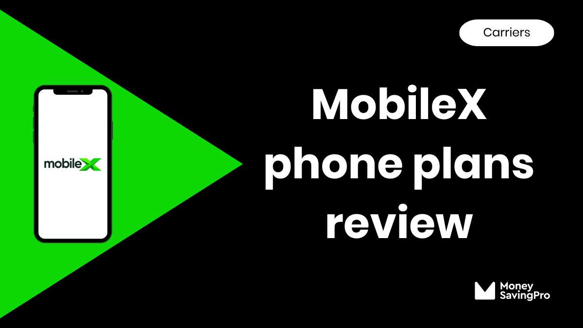 MobileX Review In 2024: Is It Any Good? - MoneySavingPro