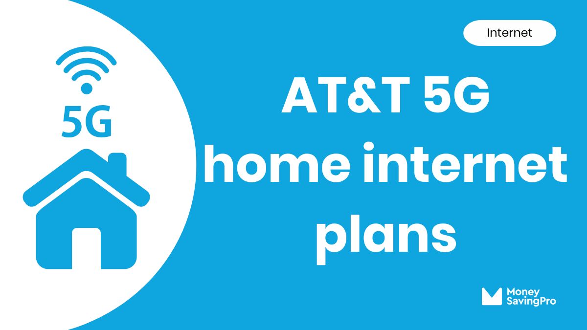 AT&T 5G Home Internet Plans