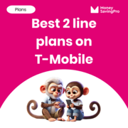 The best 2 Line Plans on T-Mobile in 2025