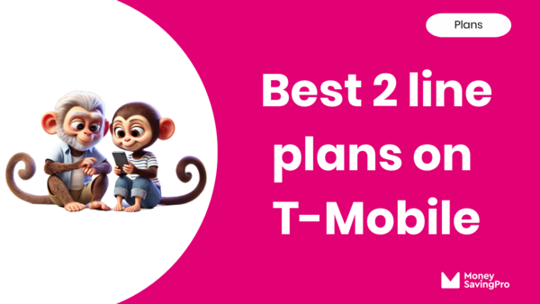 The Best 2 Line Plans on T-Mobile