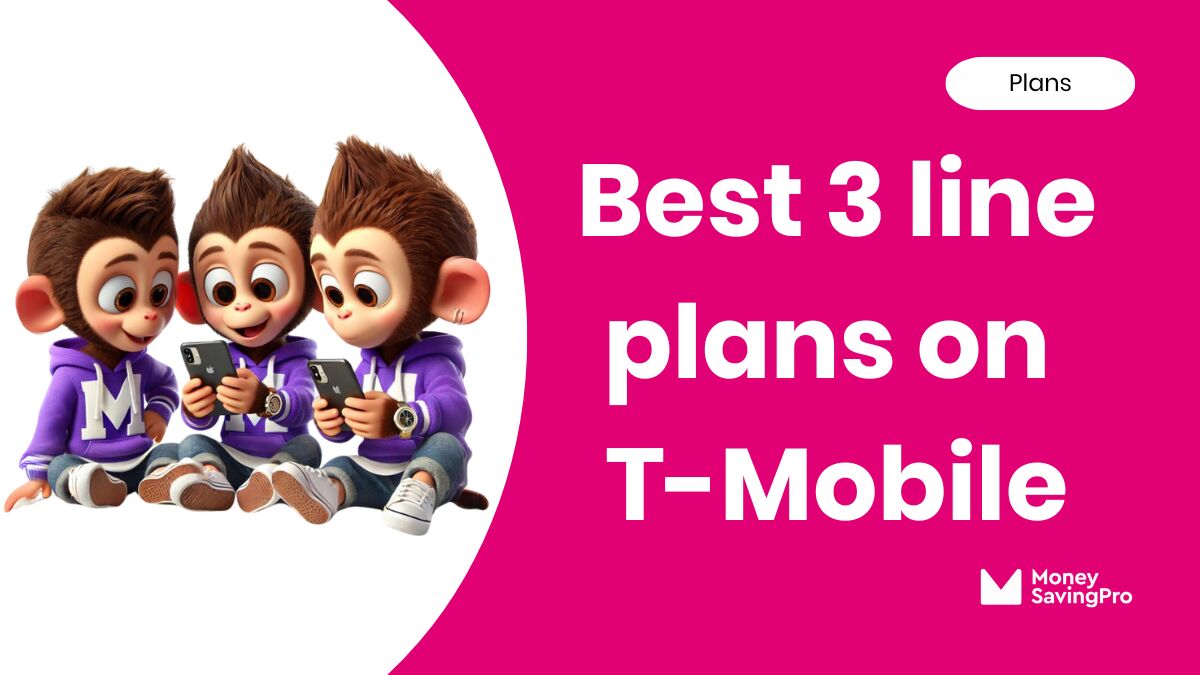 Best 3 Line Plans on T-Mobile