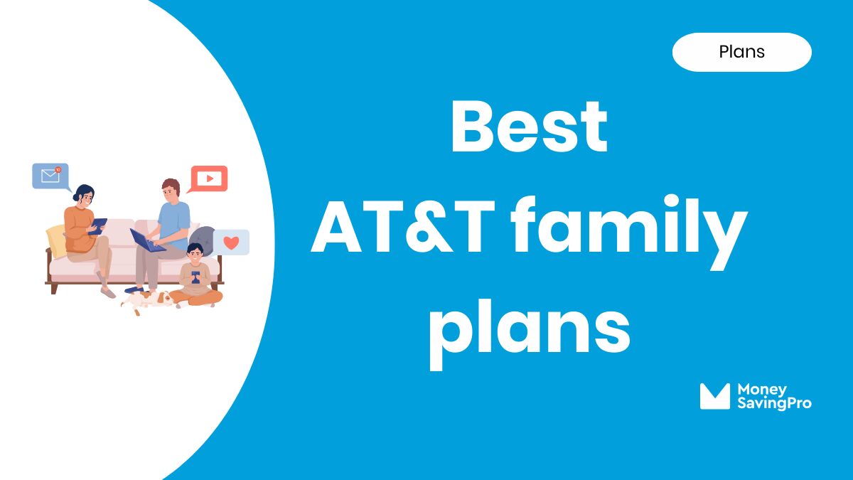 Best Family Plans on AT&T