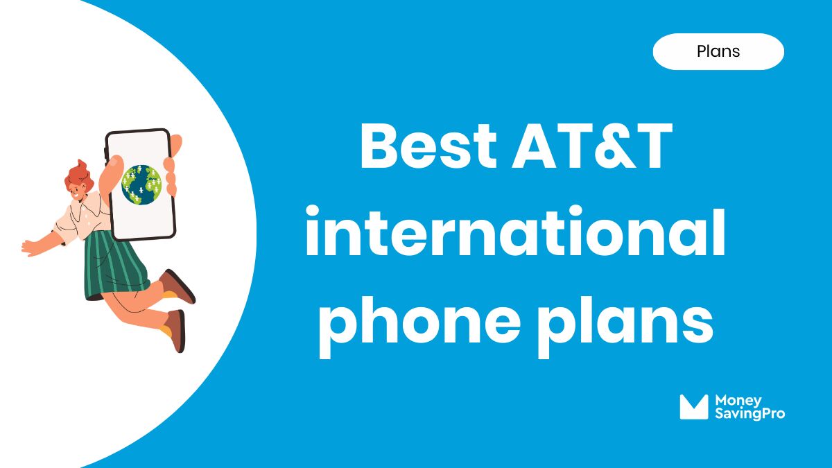 Best International Plans on AT&T