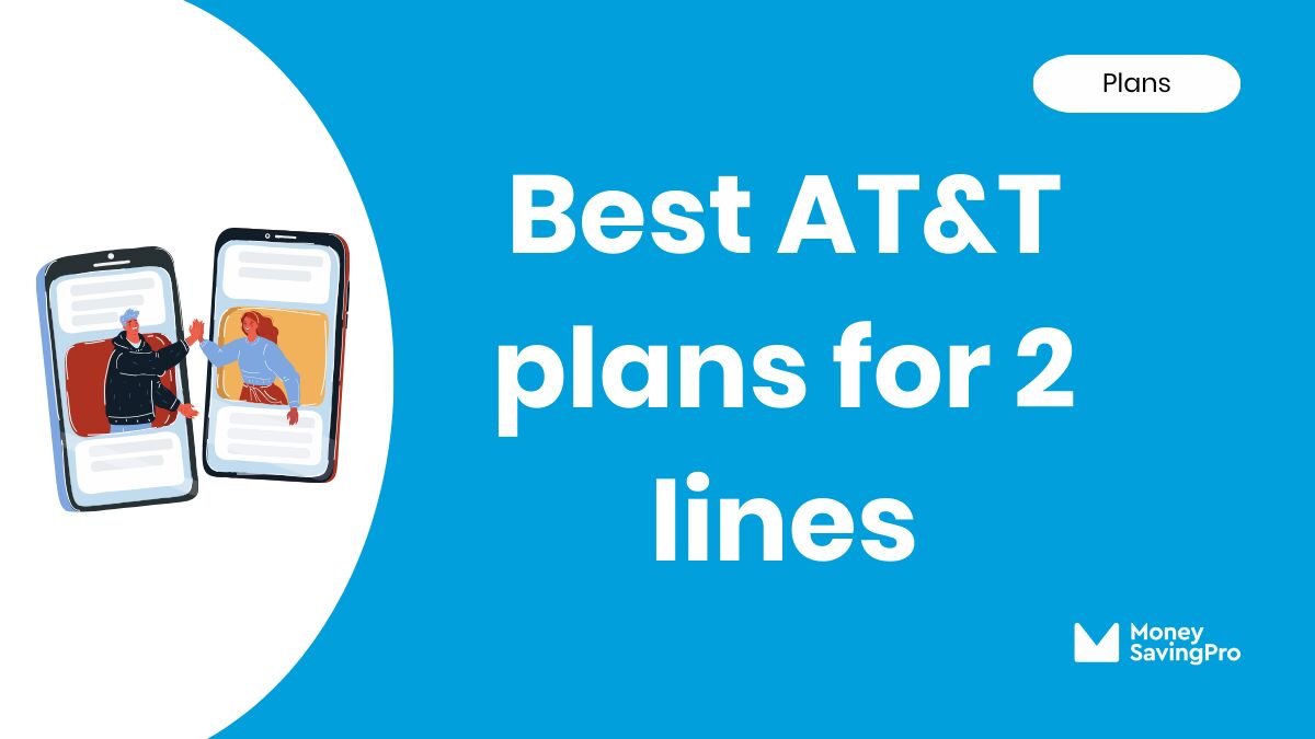 Best 2 Line Plans on AT&T