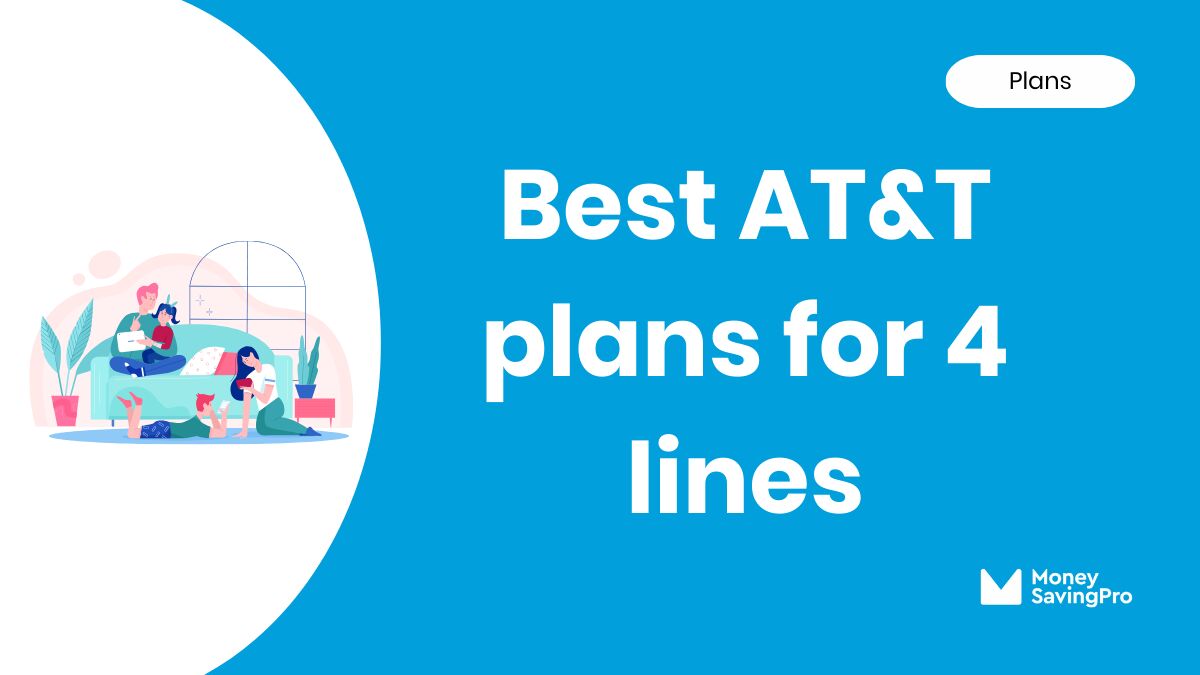 Best 4 Line Plans on AT&T