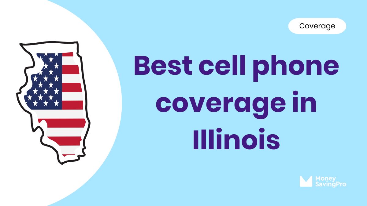 Best Cell Phone Coverage in Illinois