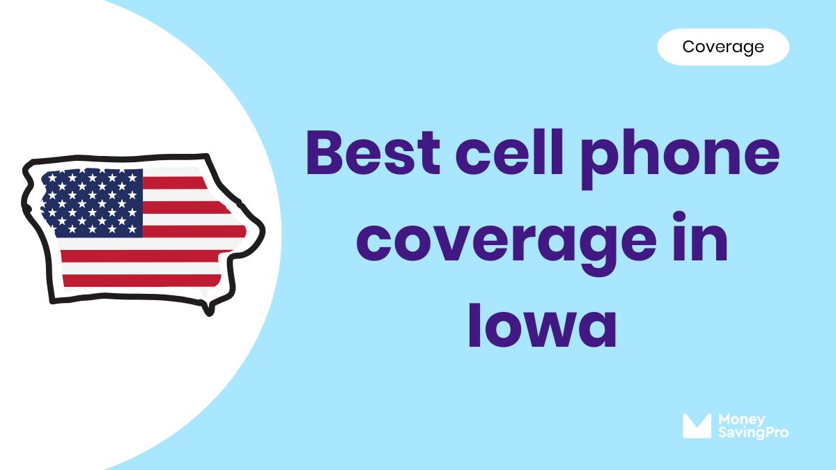 Best Cell Phone Coverage in Iowa