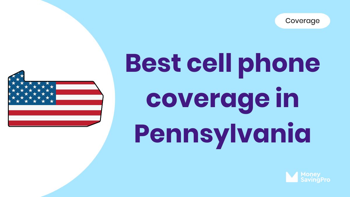 Best Cell Phone Coverage in Pennsylvania