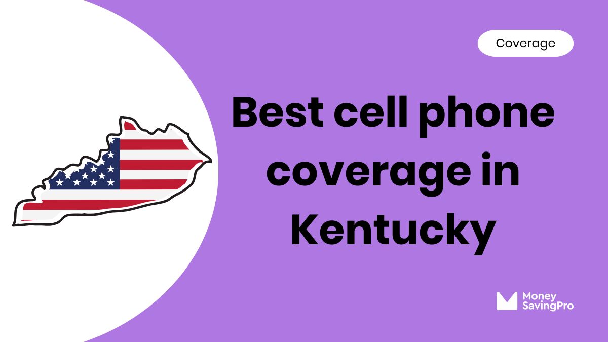 Best Cell Phone Coverage in Kentucky