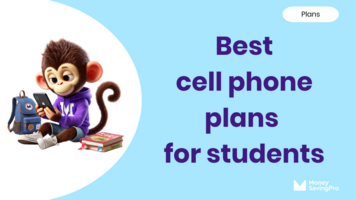 Best cell phone plans for students in 2025