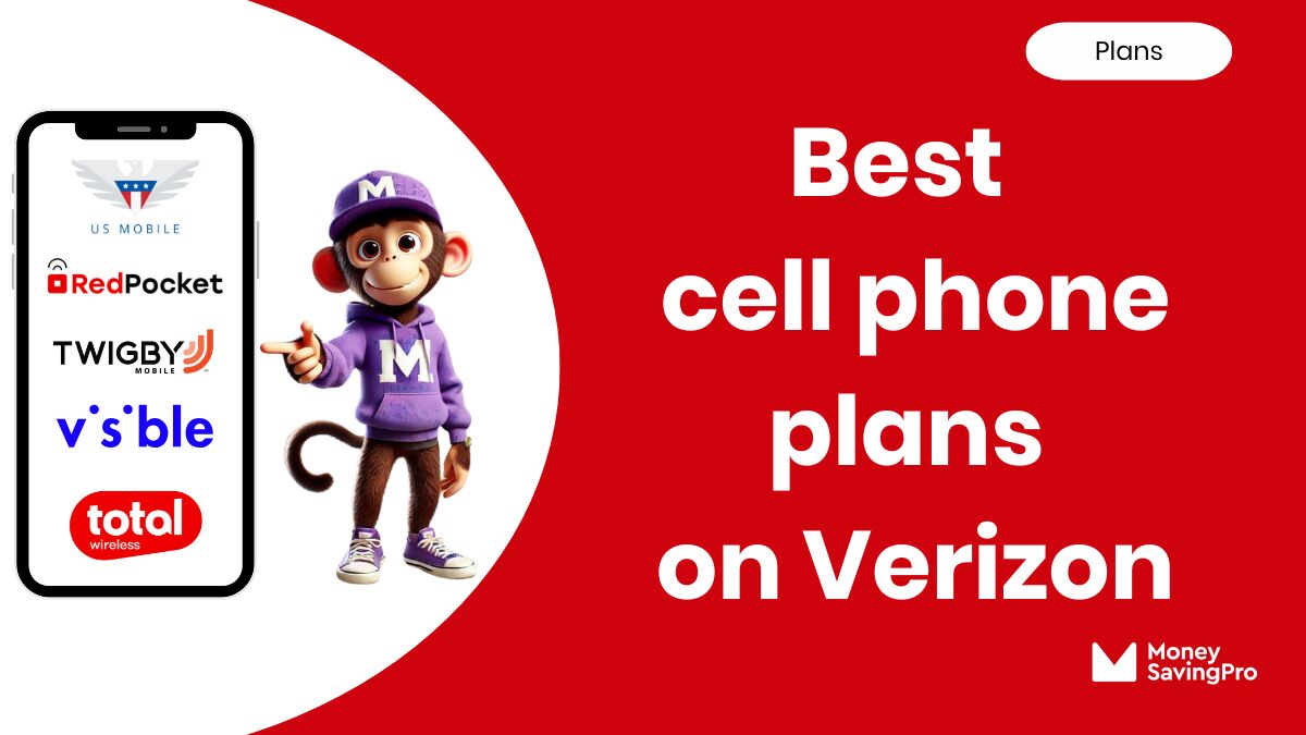 Best Cell Phone Plans on Verizon