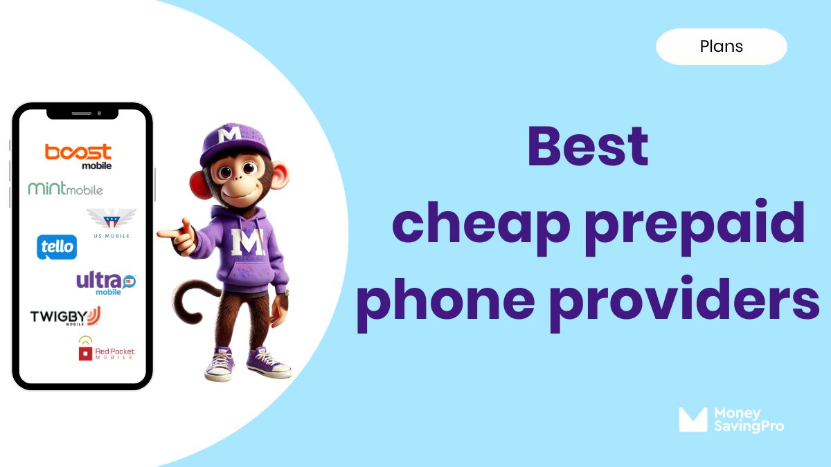 The 5 Best Cheap Prepaid Phone Providers