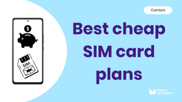 Best cheap SIM card plans in 2025