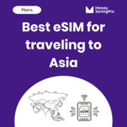 Best eSIM for Traveling to Asia in 2025