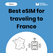 Best eSIM for Traveling to France in 2025