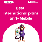 The best international plans on T-Mobile in 2025