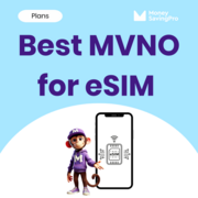 The best MVNO for eSIM in 2025