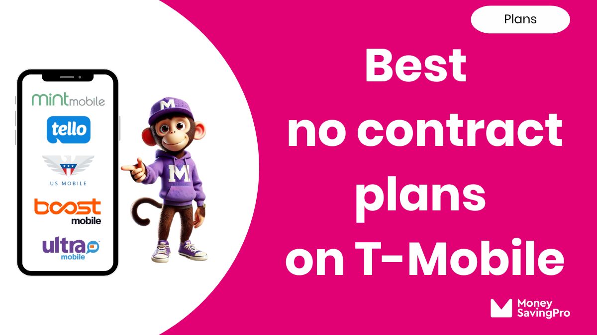 Best No Contract Plans on T-Mobile