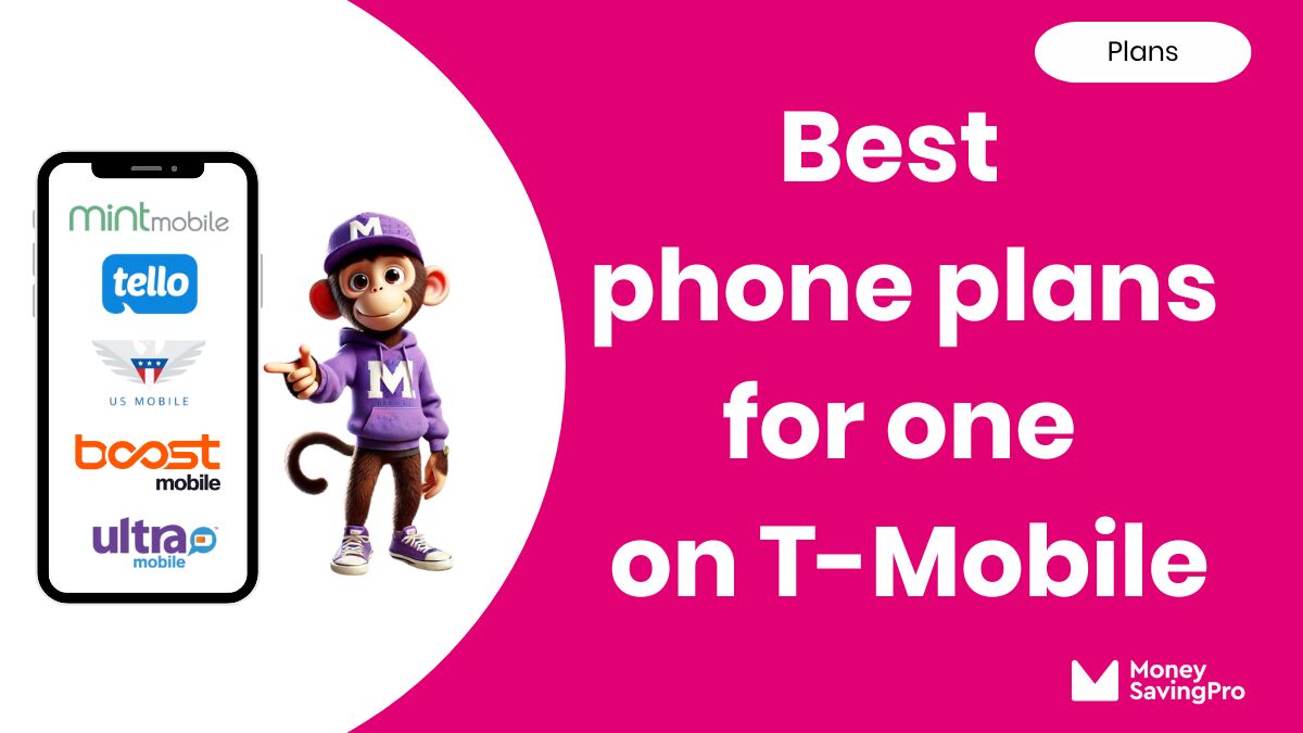 Best Phone Plans for One on T-Mobile