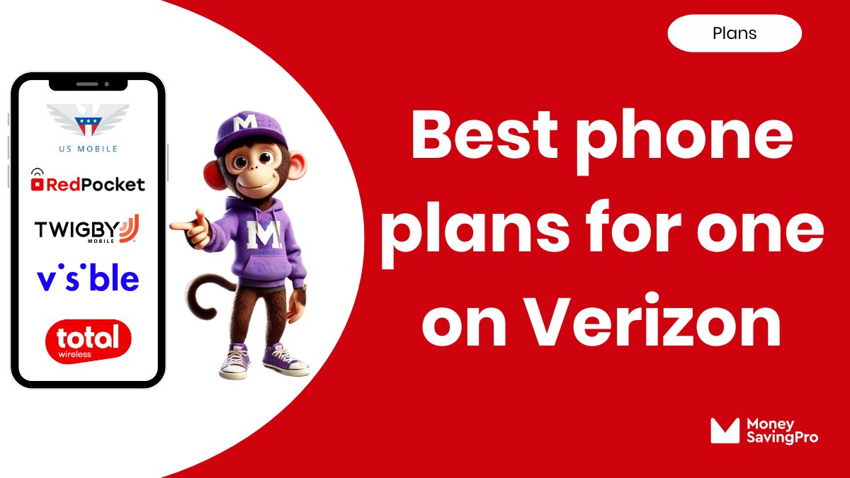 Best Phone Plans for One on Verizon