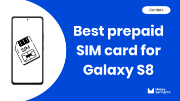 10 best SIM cards for Galaxy S8: Same coverage 3x cheaper!