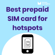 Best Prepaid SIM Card for Hotspots in 2025