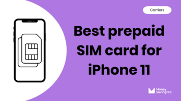 10 best SIM cards for iPhone 11: Same coverage 3x cheaper!
