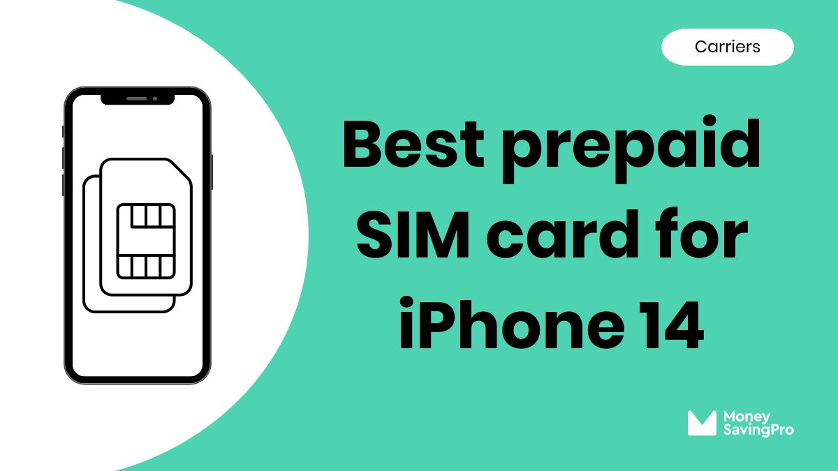 10 Best SIM Cards for iPhone 14