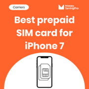 The best SIM cards for iPhone 7: Same coverage 3x cheaper!