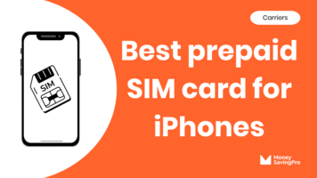 10 best prepaid SIM cards for iPhones: Same coverage 3x cheaper!