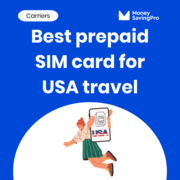 The best prepaid SIM cards for USA Travel: Same coverage 3x cheaper!