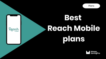 Best Reach Mobile plans in January 2025