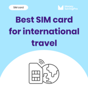 Best SIM card for international travel in 2025