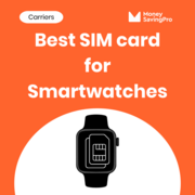 The best SIM cards for smartwatches: Same coverage 3x cheaper!