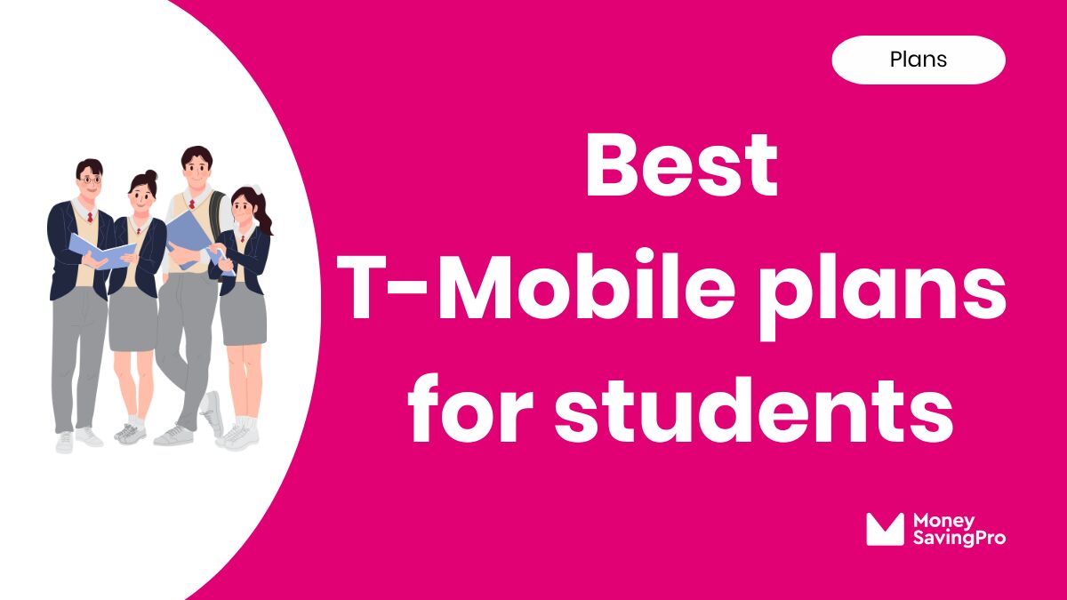 Best Plans for Students on T-Mobile
