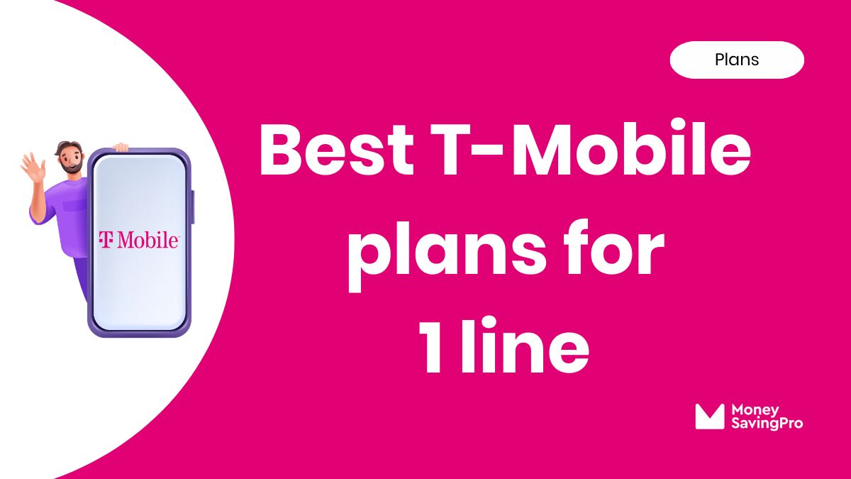 Best 1 Line Plans on T-Mobile