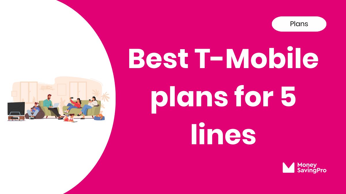 Best 5 Line Plans on T-Mobile