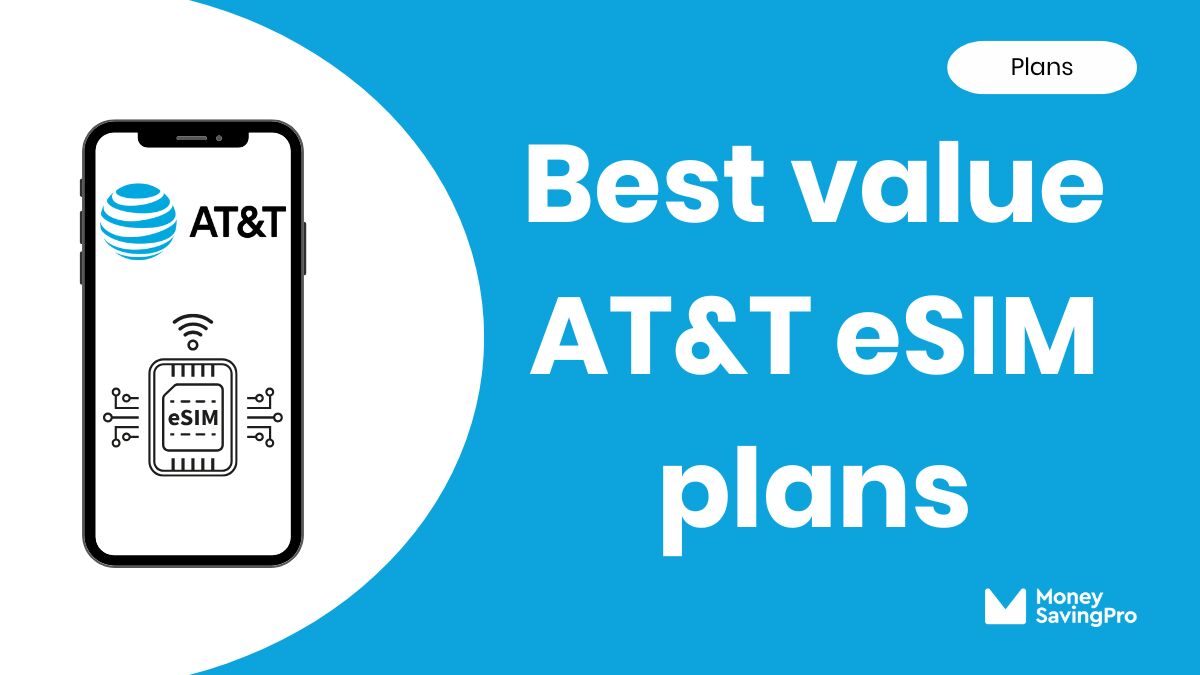 Best Value AT&T eSIM Plans