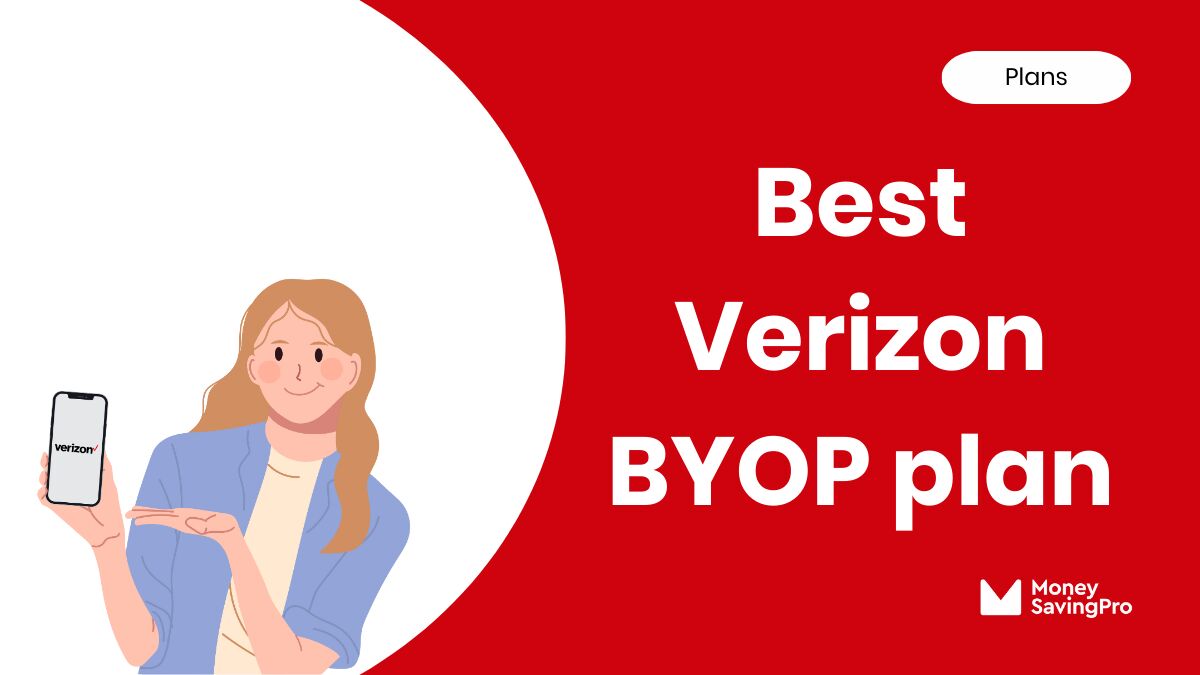 Best BYOP Plans on Verizon