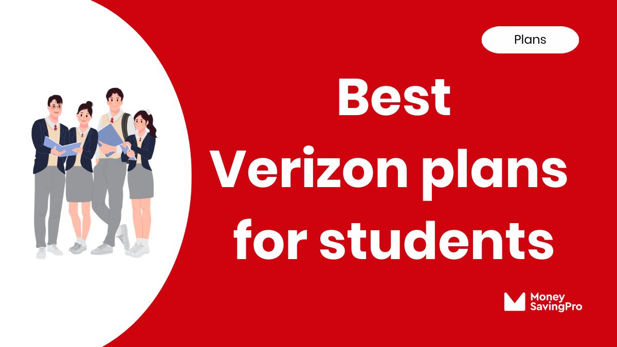 Best Plans for Students on Verizon