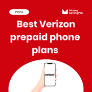 The best prepaid phone plans on Verizon: Same coverage 3x cheaper!