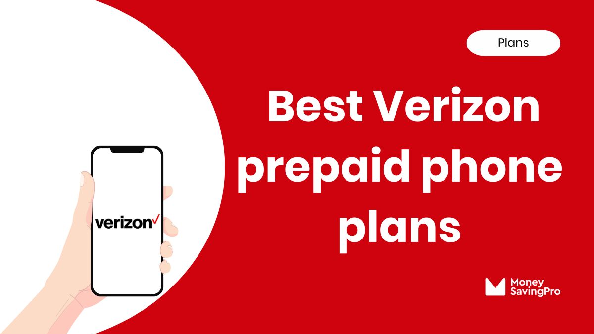 Best Prepaid Phone Plans on Verizon