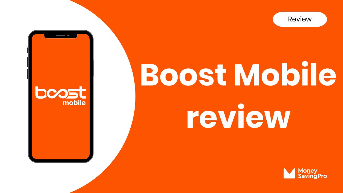 Boost Mobile Review