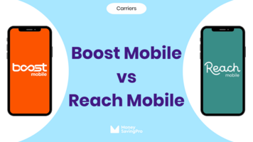 Boost Mobile vs Reach Mobile: Which carrier is best?