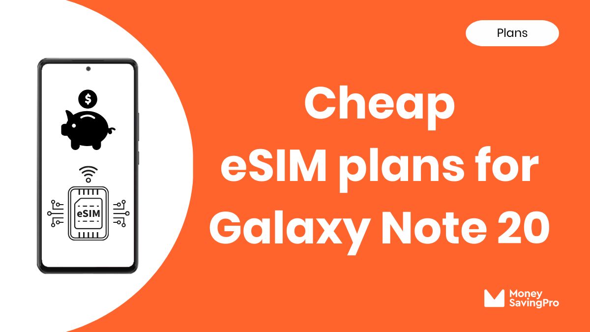 Best eSIM for Galaxy Note 20