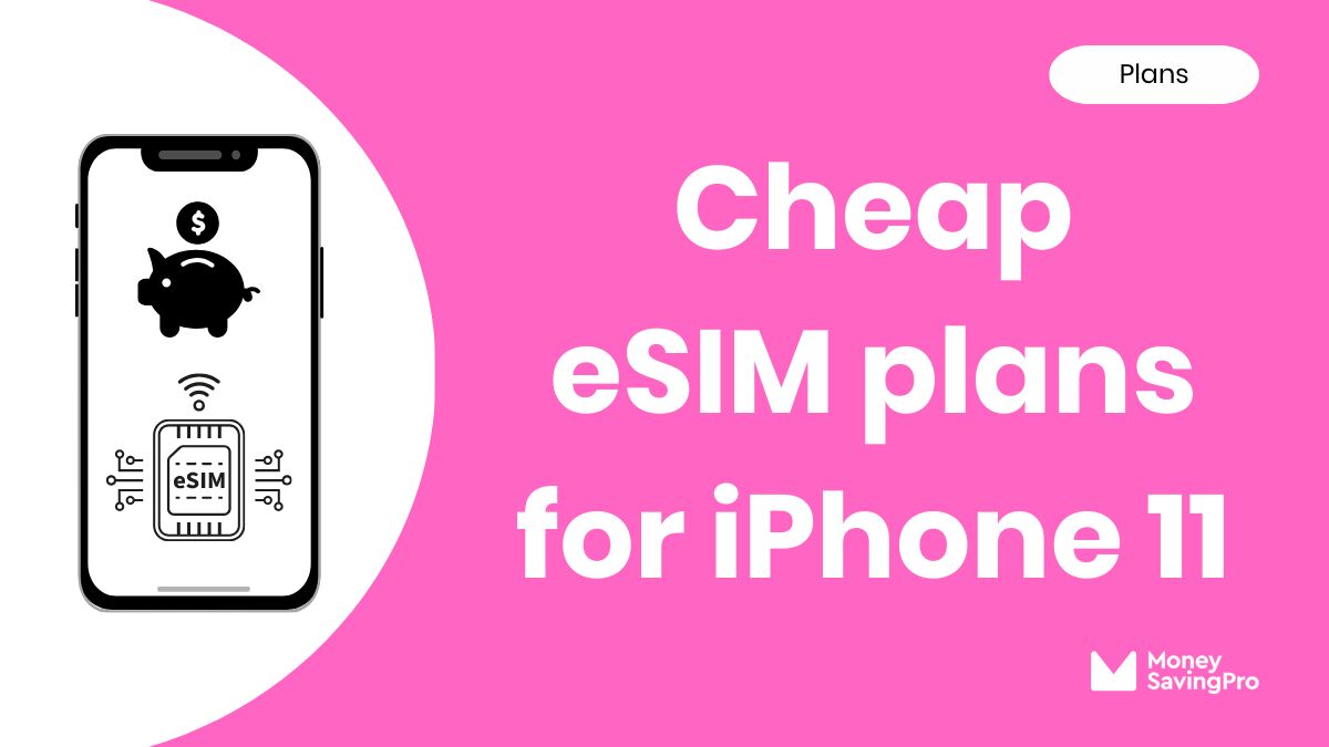 Best eSIM for iPhone 11